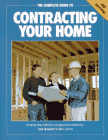 The Complete Guide to Contracting Your Home