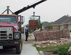 The brick is being delivered.